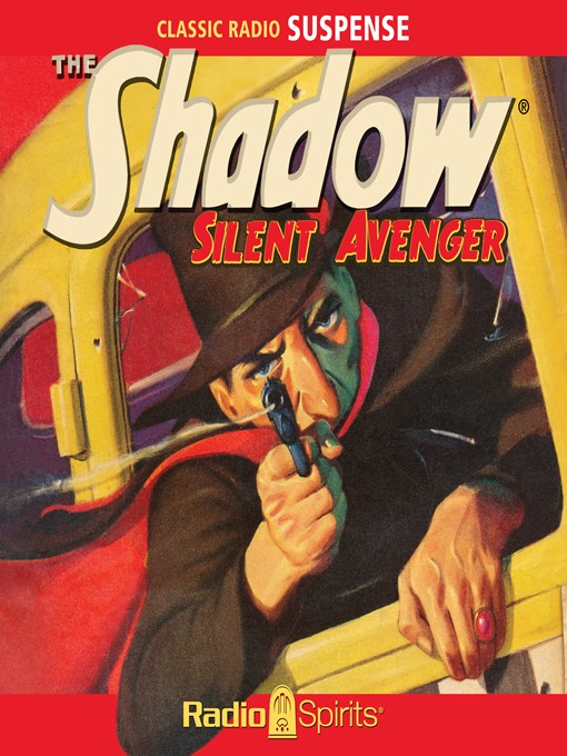 Title details for Silent Avenger by Lamont Cranston - Available